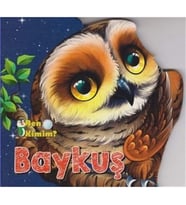 Ben Kimim-Baykuş : Ben Kimim Serisi