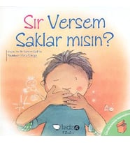 Çuklarmızla Konuşalım - Sır Versem Saklar mısın?