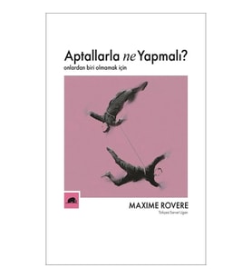 Aptallarla Ne Yapmalı?