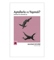 Aptallarla Ne Yapmalı?