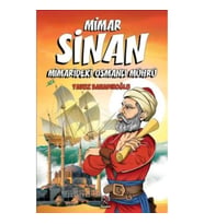 Mimar Sinan - Minaredeki Osmanlı Mührü (Çocuklar İçin)