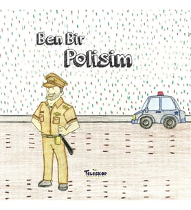 Ben Bir Polisim - Meslekler Serisi