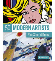 50 Modern Artists You Should Know