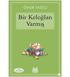 Bir Keloğlan Varmış