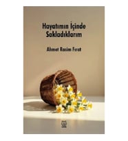 Hayatımın İçinde Sakladıklarım