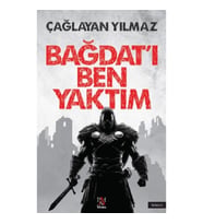 Bağdat'ı Ben Yaktım