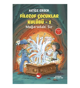 Filozof Çocuklar Kulübü 1 - Mağaradaki Sır