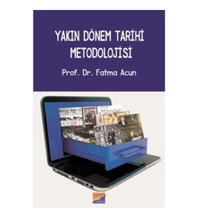 Yakın Dönem Tarihi Metodolojisi