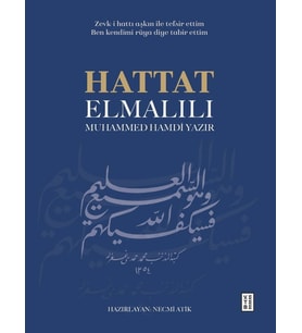 Hattat Elmalılı Muhammed Hamdi Yazır Necmi Atik