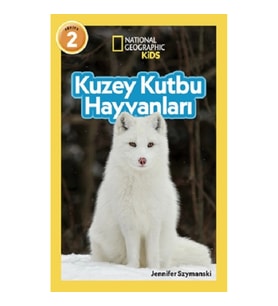 National Geographic Kids - Kuzey Kutbu Hayvanları