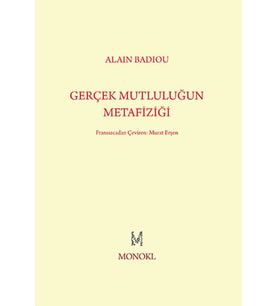 Gerçek Mutluluğun Metafiziği