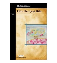 Güz Her Şeyi Bilir