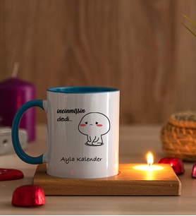 Kişiye Özel İncinmişsin Dedi Tasarım Esprili Ahşap Altlıklı Mumlu Mavi Kupa