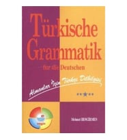 Almanlar İçin Türkçe Dilbilgisi - Türkische Grammatik Für Die Deutschen