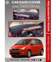 FORD C-MAX UZUN KAPAKLI (2003-2010) Torpido Örtüsü Araca Özel Tam Uyum Kaymaz Kolay Montaj