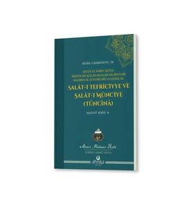 Salatı Tefriciyye Ve Salatı Münciye Tüncina
