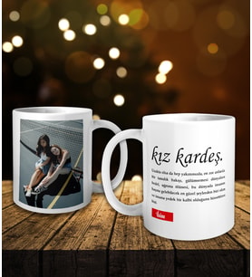 Kişiye Özel Fotoğraflı Kız Kardeş Kelimeli Kupa Bardak