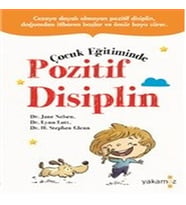 Çocuk Eğitiminde Pozitif Disiplin