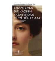 Bir Kadının Yaşamından Yirmi Dört Saat - Modern Klasikler Dizisi