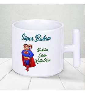 Süper Babam Babalar Günün Kutlu Olsun Yazılı Babalar Gününe Özel Hediyelik T Kupa Bardak
