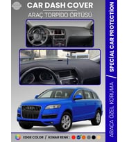 AUDI Q7 (2005-2015) Torpido Örtüsü Ön Göğüs Koruma Torpido Koruma Araca Özel Kaymaz Kolay Montaj