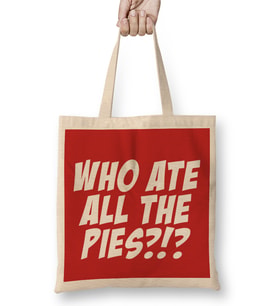 Football Piegate Who Ate All The Pies Bez Çanta Uzun Saplı