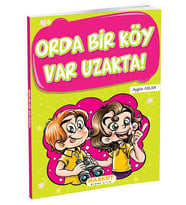 Orda Bir Köy Var Uzakta Hikaye Kitabı (4. Sınıf)