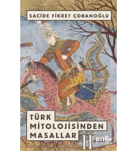 Türk Mitolojisinden Masallar 2