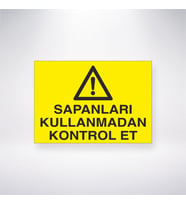 Sapanları Kullanmadan Kontrol Et 21x35 Arkası Yapışkanlı Levha