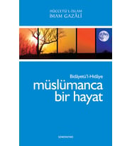 MÜSLÜMANCA BİR HAYAT