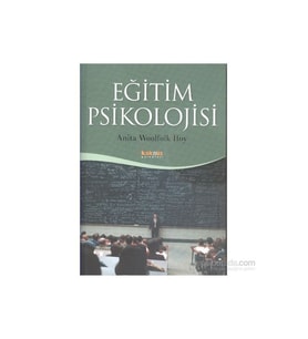 Eğitim Psikolojisi-Anita Woolfolk Hoy