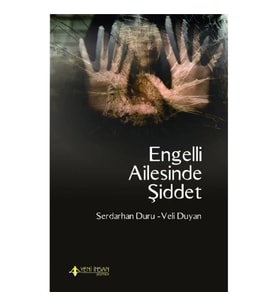 Engelli Ailesinde Şiddet