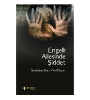 Engelli Ailesinde Şiddet
