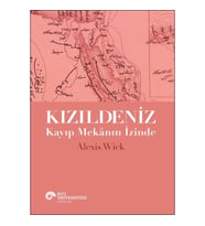 Kızıldeniz - Kayıp Mekânın İzinde