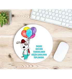Sevimli Balonlu Köpek ve Başarı Motive Baskılı Mousepad