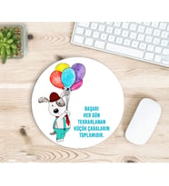 Sevimli Balonlu Köpek ve Başarı Motive Baskılı Mousepad