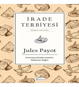 İrade Terbiyesi (Bez Ciltli)