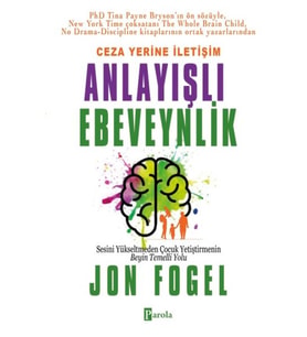 Ceza Yerine İletişim: Anlayışlı Ebeveynlik