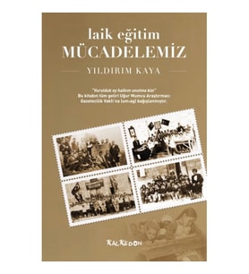 Laik Eğitim Mücadelemiz