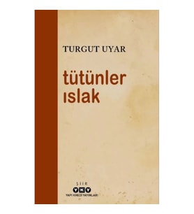 Tütünler Islak