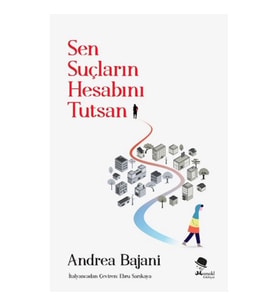 Sen Suçların Hesabını Tutsan