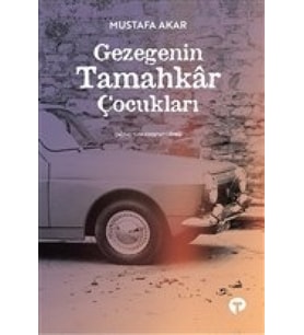 Gezegenin Tamahkar Çocukları