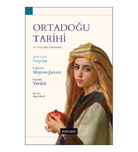 Ortadoğu Tarihi 19. Yüzyıldan Günümüze