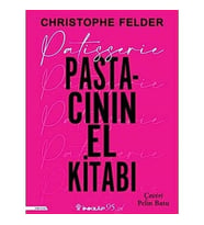 Patisserie: Pastacının El Kitabı (Krem)