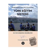 Türk Eğitim Sistemi / M. Ali Akçağlayan