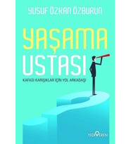 Yaşama Ustası - Kafası Karışıklar İçin Yol Arkadaşı