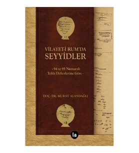 Vilayet-i Rum’da Seyyidler
