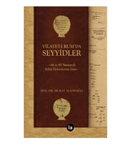 Vilayet-i Rum’da Seyyidler