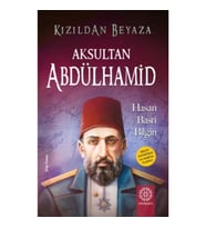 Kızıldan Beyaza Aksultan Abdülhamid