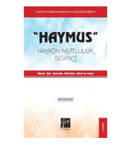Haymus Hayatın Mutluluk Sevinci